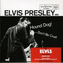 Elvis Presley : Hound Dog (Single)